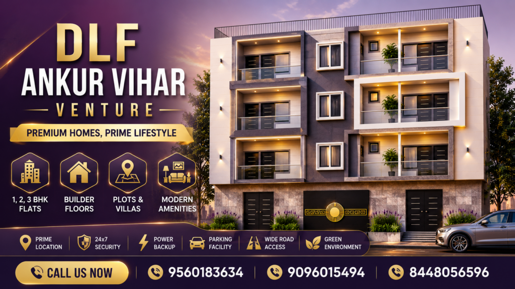 Affordable 3BHK Flats in DLF Ankur Vihar