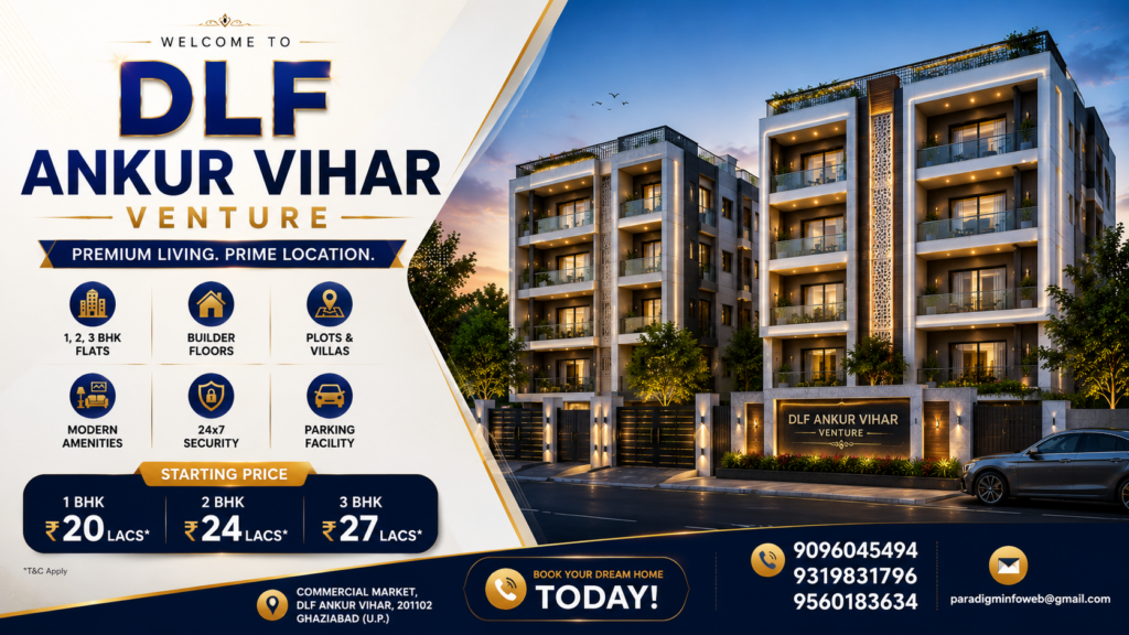 Affordable Flats in DLF Ankur Vihar Ghaziabad