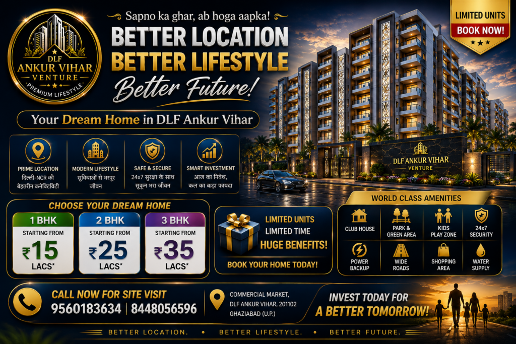 Affordable Flats in DLF Ankur Vihar